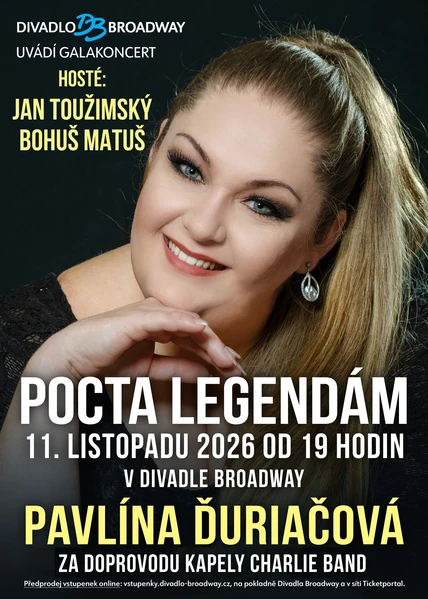 Divadlo Broadway - POCTA LEGENDÁM - KONCERT PAVLÍNY ĎURIAČOVÉ A HOSTŮ - 11. 11. 2026