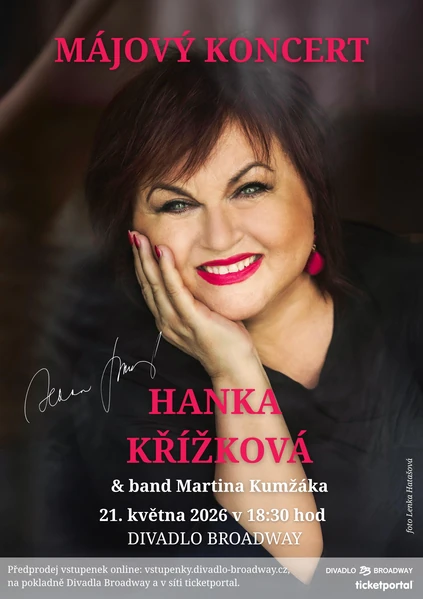 Divadlo Broadway - Májový koncert Hanky Křížkové - 21. 5. 2026