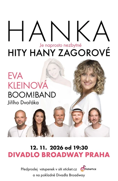 Divadlo Broadway - HANKA - JE NAPROSTO NEZBYTNÉ - 12. 11. 2026 OD 19:30 H