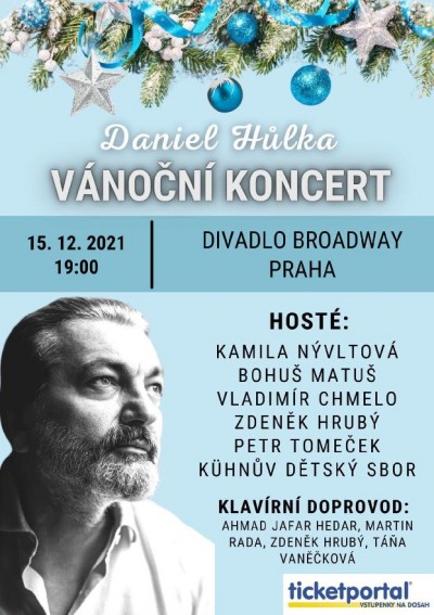 POZOR ZMĚNA TERMÍNU - Vánoční koncert Daniela Hůlky - 13.4.2022
