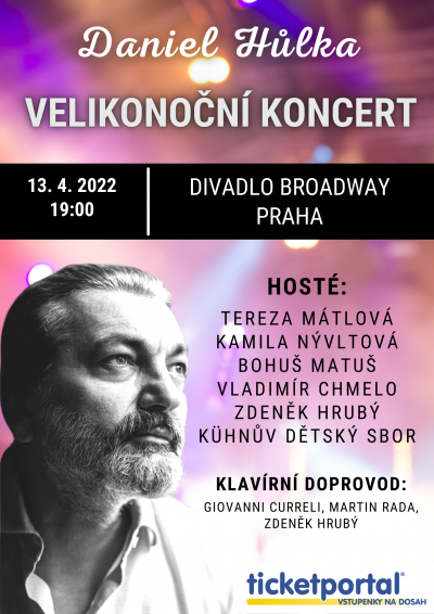 Velikonoční koncert Daniela Hůlky - 13.4.2022